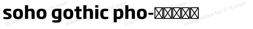 soho gothic pho字体转换